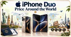 iPhone Duo Price Around the World 2026 | US, India, UAE, Australia & More