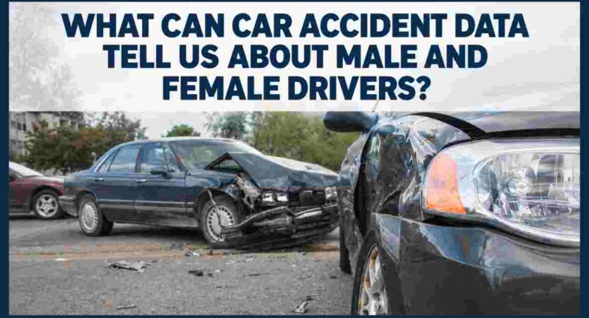 What Can Car Accident Data Tell Us About Male and Female Drivers?