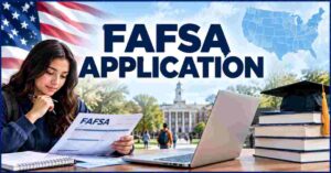 FAFSA Application 2027–28 | Dates, Deadlines, Income Limits & Financial Aid Eligibility