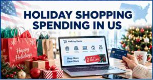 Holiday Shopping Spending in US 2026 | Average Budget, Gift Costs & Consumer Trends